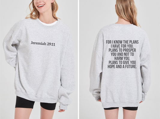 Jeremiah 29:11 Crewneck Sweatshirt